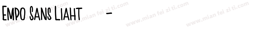 Empo Sans Liaht样品字体转换